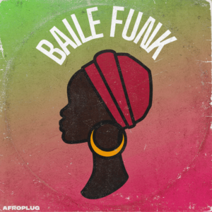 Afroplug-Baile Funk I WAV + Midi Loops + Logic Pro Xプロジェクト（ロイヤリティフリー）