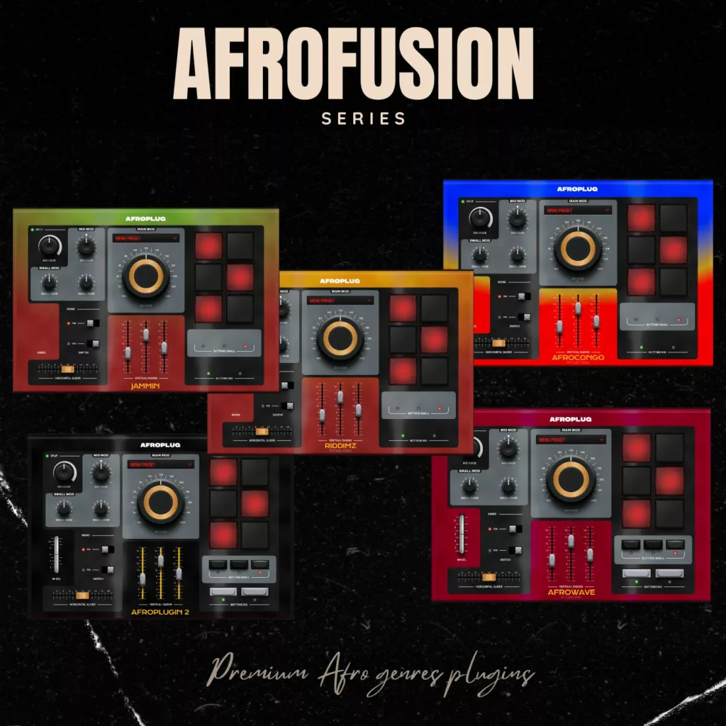 Afrofusion Plugin Series : Premium Afro Genres Plugins