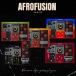 Afrofusion Plugin Series : Premium Afro Genres Plugins