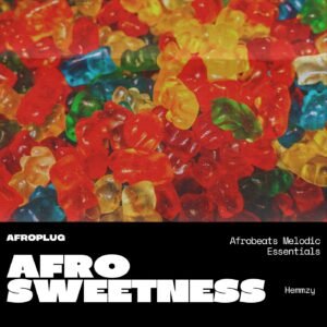 AFRO-SWEETNESS MELODIC AFROBEAT SAMPLE PACK
